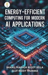 Energy-efficient Computing for Modern AI Applications