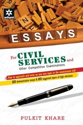 Essays for Civil Services and Other Competitive Examinations