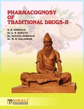 Pharmacognosy of Traditional Drugs-II