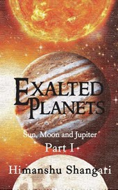 Exalted Planets - Part I