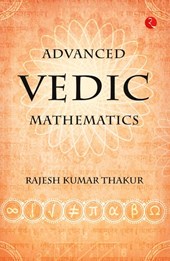 Advanced Vedic Mathematics