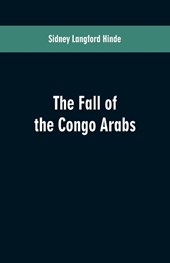 The fall of the Congo Arabs