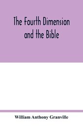 The fourth dimension and the Bible