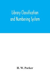 Library classification and numbering system