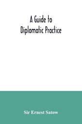 A guide to diplomatic practice