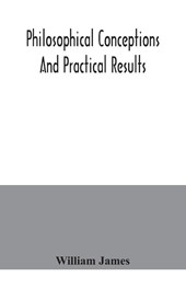Philosophical conceptions and practical results