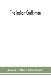 The Indian Craftsman