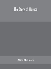 The story of Horace