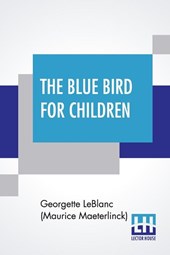 The Blue Bird For Children