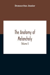 The Anatomy Of Melancholy