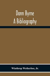 Donn Byrne A Bibliography