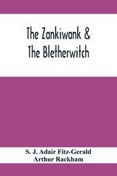 The Zankiwank & The Bletherwitch