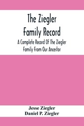 The Ziegler Family Record
