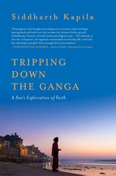 Tripping Down The Ganga