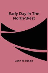 Early Day In The North-West