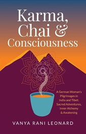 Karma, Chai & Consciousness