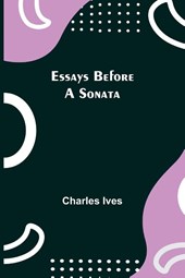 Essays Before a Sonata