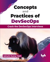 Concepts and Practices of DevSecOps