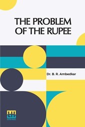 The Problem Of The Rupee