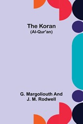 The Koran (Al-Qur'an)