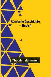 Römische Geschichte - Buch 4