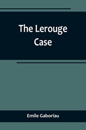 The Lerouge Case