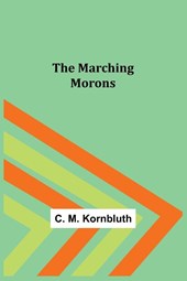 The Marching Morons