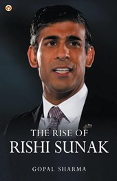 The Rise of Rishi Sunak