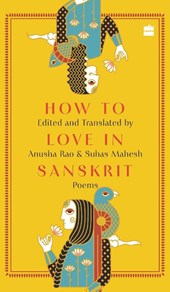 How to Love in Sanskrit