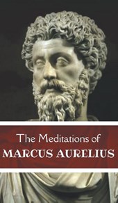 The Meditations of Marcus Aurelius