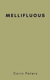 Mellifluous