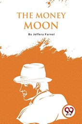 The Money Moon