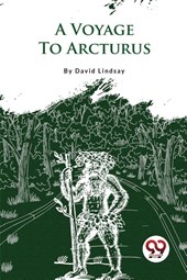 A Voyage to Arcturus