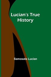 Lucian's True History