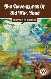 The Adventures of Old Mr. Toad