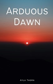 Arduous Dawn