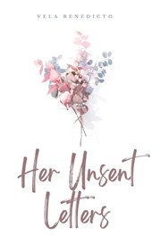 Her Unsent Letters