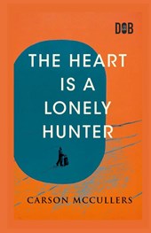 The Heart Is A Lonely Hunter