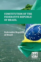 Constitution Of The Federative Republic Of Brazil