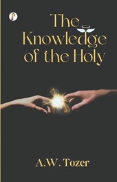 The Knowledge of the Holy