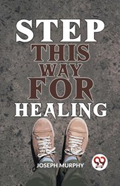 Step This Way for Healing