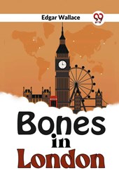 Bones In London