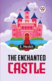 The Enchanted Castle