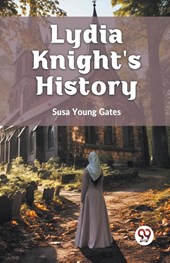 Lydia Knight's History