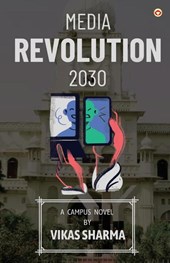 Media Revolution 2030