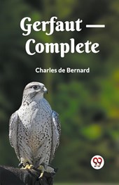 Gerfaut, Complete (Edition2023)