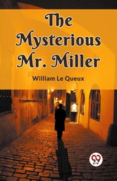 The Mysterious Mr. Miller (Edition2023)