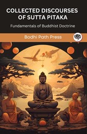 Collected Discourses of Sutta Pitaka