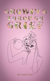 Growing Through Grief