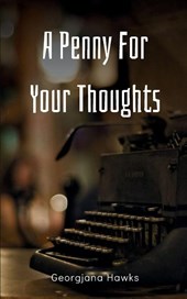A Penny For Your Thoughts